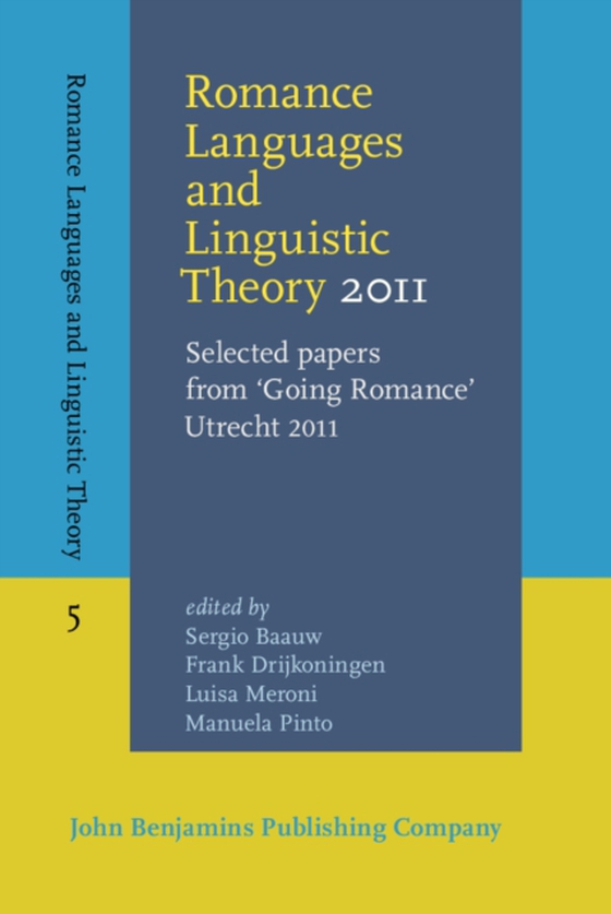 Romance Languages and Linguistic Theory 2011