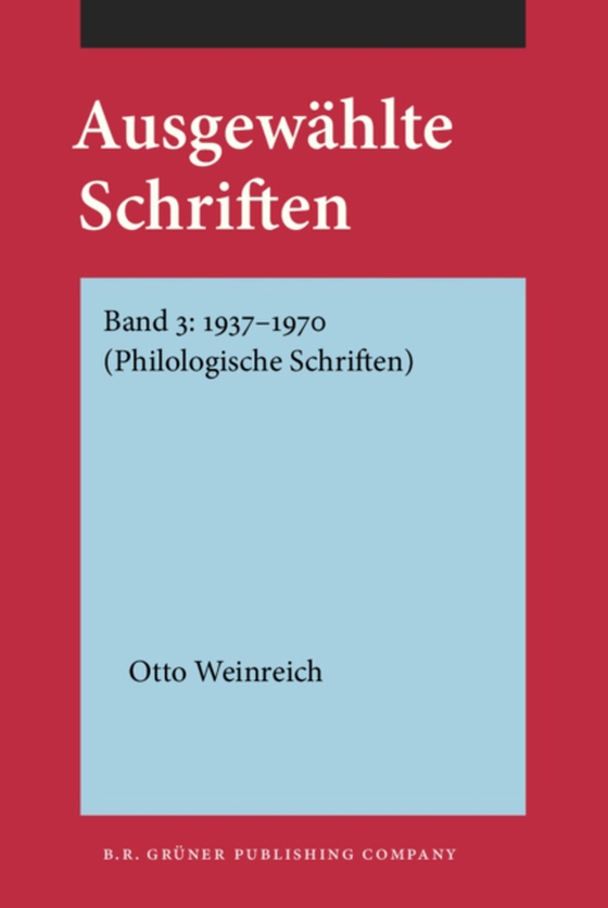 Ausgewählte Schriften (e-bog) af Otto Weinreich, Weinreich