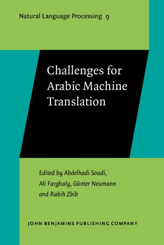 Challenges for Arabic Machine Translation (e-bog) af -