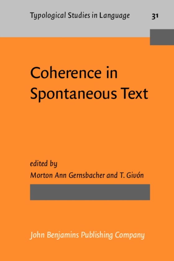 Coherence in Spontaneous Text (e-bog) af -