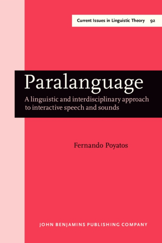 Paralanguage (e-bog) af Fernando Poyatos, Poyatos