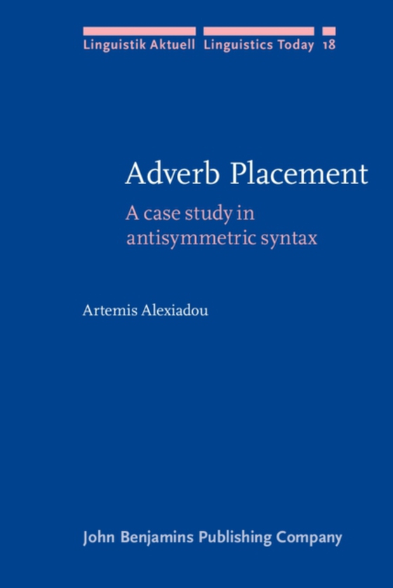 Adverb Placement (e-bog) af Artemis Alexiadou, Alexiadou