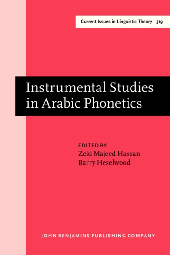 Instrumental Studies in Arabic Phonetics