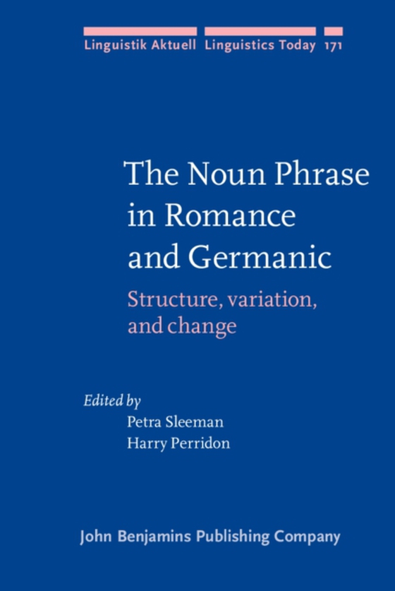 Noun Phrase in Romance and Germanic (e-bog) af -