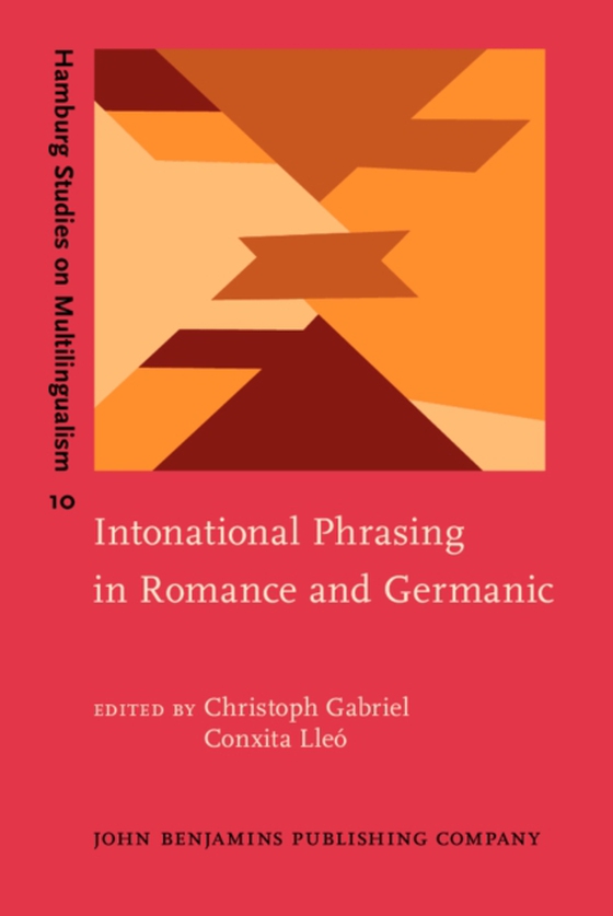 Intonational Phrasing in Romance and Germanic (e-bog) af -