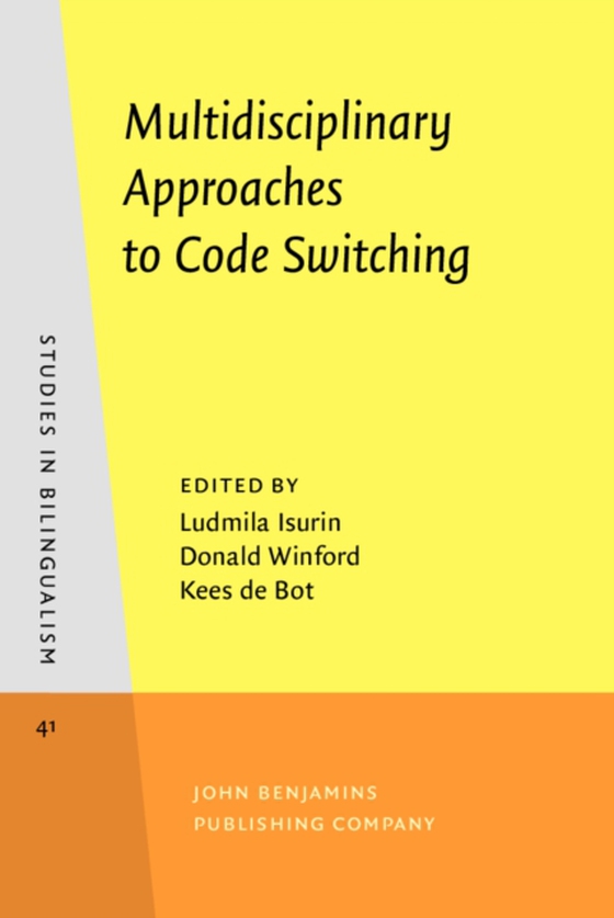 Multidisciplinary Approaches to Code Switching (e-bog) af -