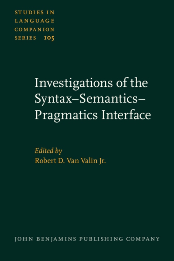 Investigations of the Syntax-Semantics-Pragmatics Interface (e-bog) af -