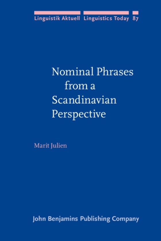 Nominal Phrases from a Scandinavian Perspective (e-bog) af Marit Julien, Julien