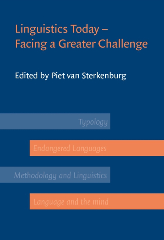 Linguistics Today - Facing a Greater Challenge (e-bog) af -