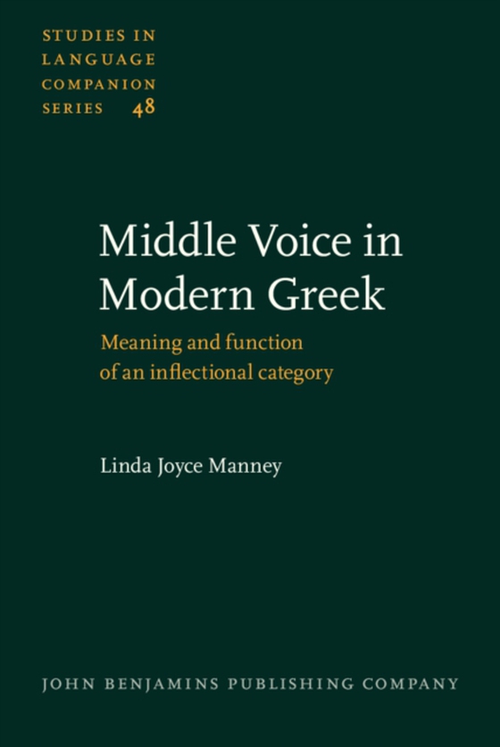 Middle Voice in Modern Greek (e-bog) af Linda Joyce Manney, Manney