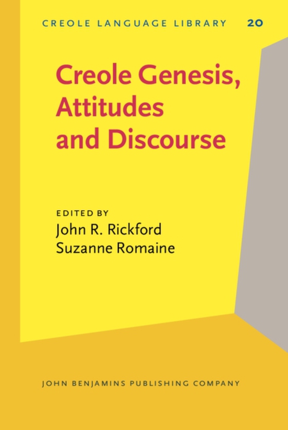 Creole Genesis, Attitudes and Discourse (e-bog) af -