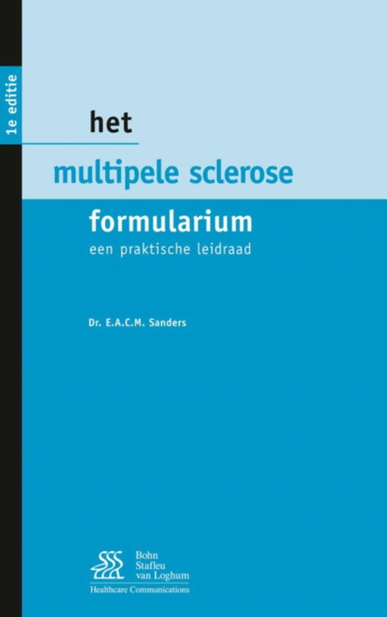 Het multiple sclerose formularium (e-bog) af Sanders, E.A.C.M.