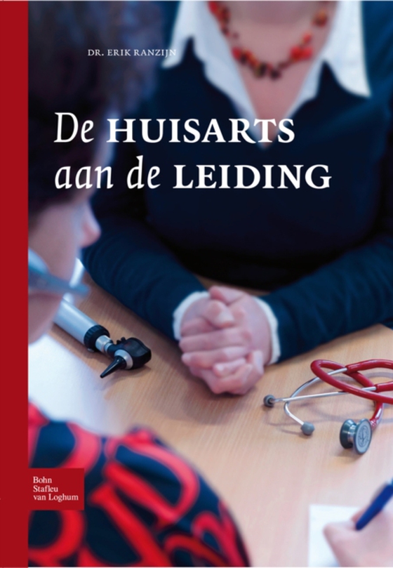 De huisarts aan de leiding