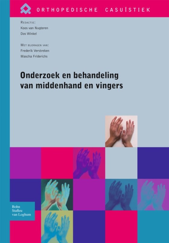 Onderzoek en behandeling van middenhand en vingers (e-bog) af -