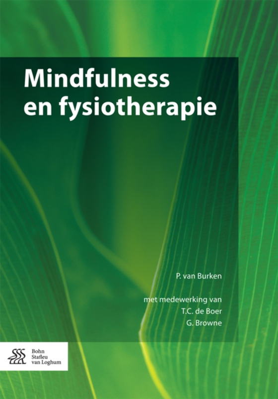 Mindfulness en fysiotherapie (e-bog) af Browne, G.