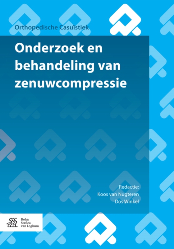 Onderzoek en behandeling van zenuwcompressie (e-bog) af Wyffels, Pat