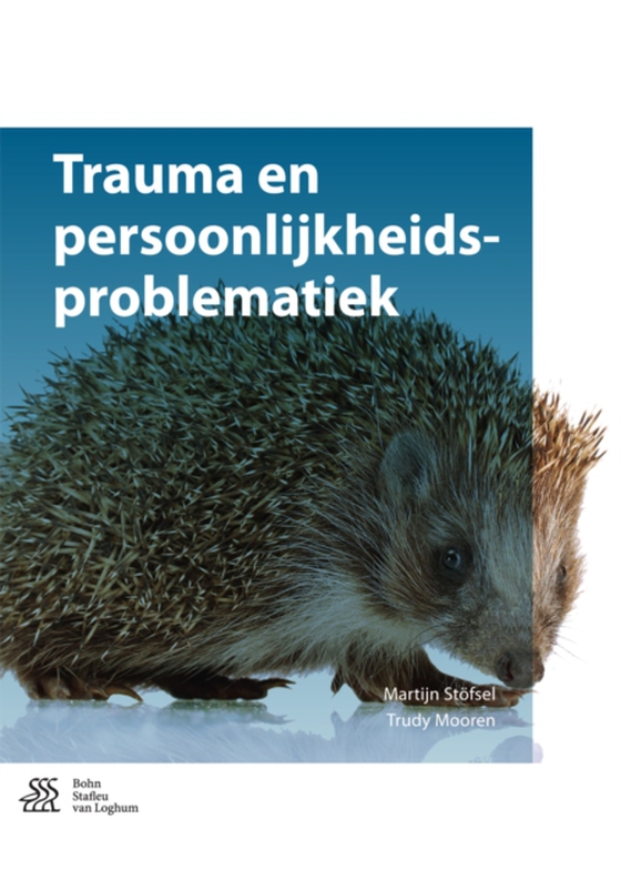 Trauma en persoonlijkheidsproblematiek (e-bog) af Mooren, Trudy