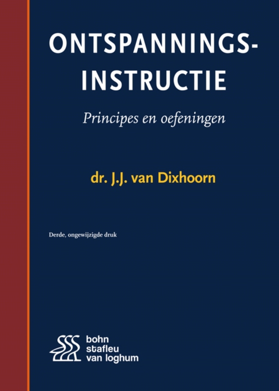 Ontspanningsinstructie (e-bog) af van Dixhoorn, J.J.