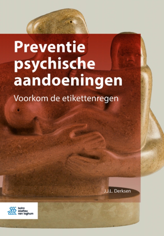 Preventie psychische aandoeningen (e-bog) af Derksen, J.J.L.