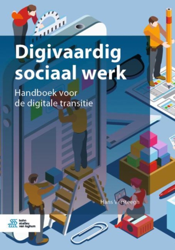 Digivaardig sociaal werk (e-bog) af Versteegh, Hans