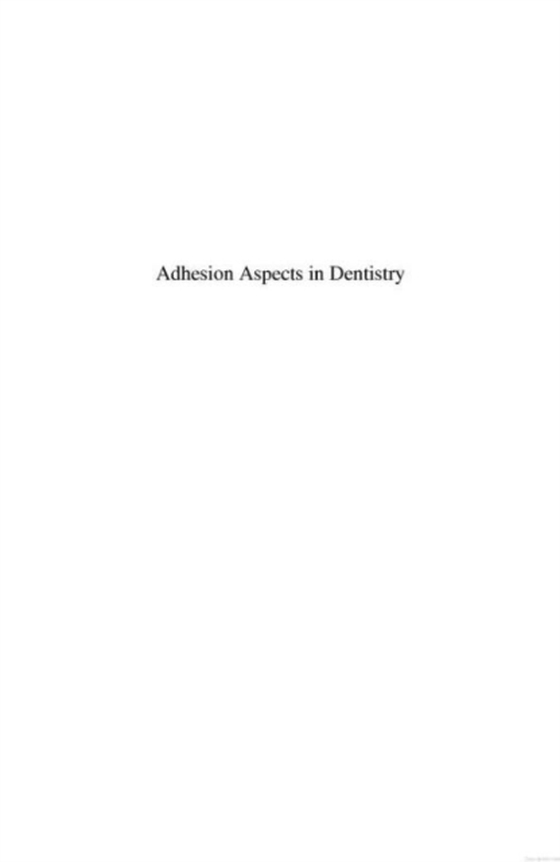 Adhesion Aspects in Dentistry