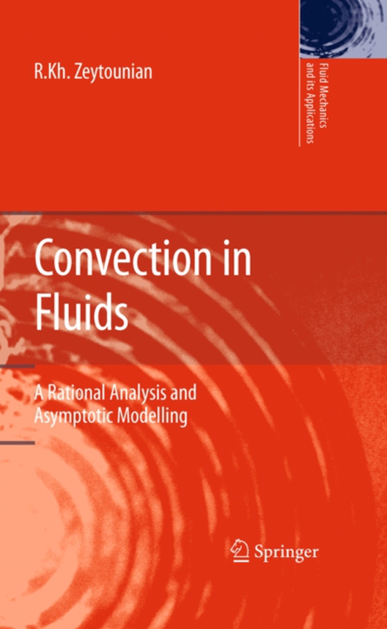 Convection in Fluids (e-bog) af Zeytounian, Radyadour Kh.