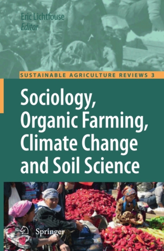 Sociology, Organic Farming, Climate Change and Soil Science (e-bog) af -