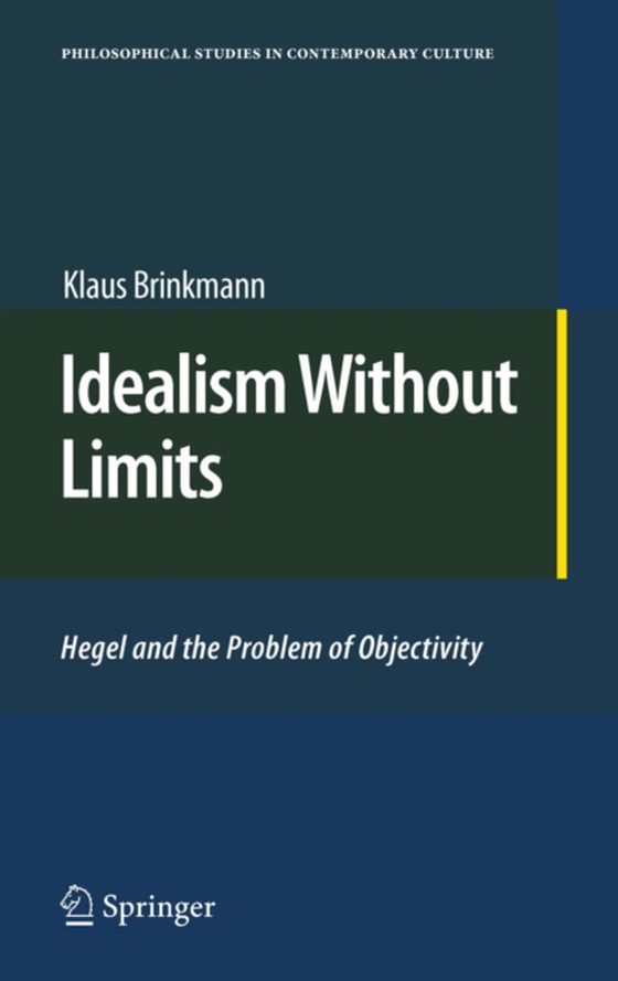 Idealism Without Limits (e-bog) af Brinkmann, Klaus