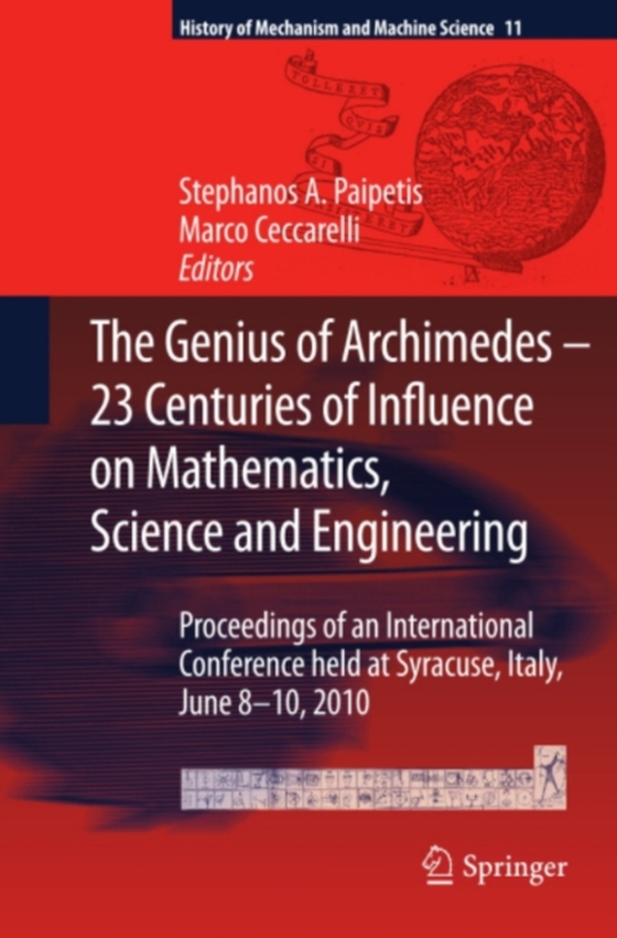 Genius of Archimedes -- 23 Centuries of Influence on Mathematics, Science and Engineering (e-bog) af -