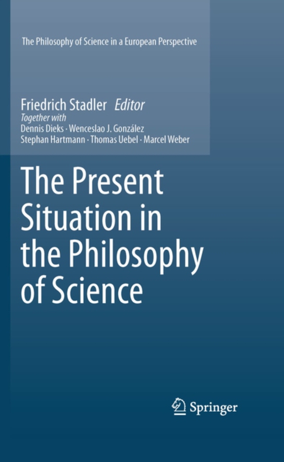 Present Situation in the Philosophy of Science