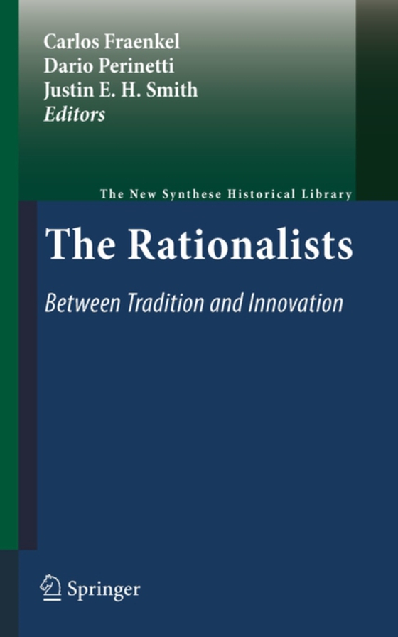 Rationalists: Between Tradition and Innovation