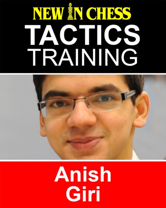 Tactics Training - Anish Giri (e-bog) af Erwich, Frank