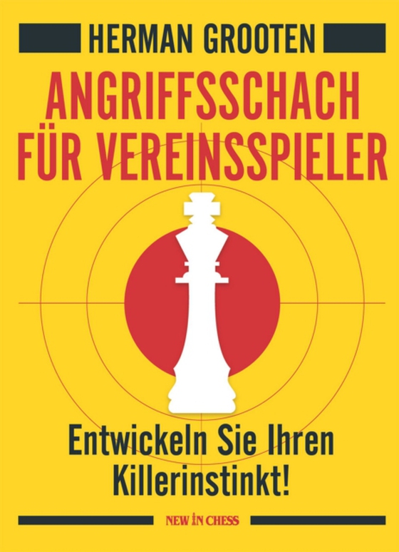 Angriffsschach für Vereinsspieler (e-bog) af Grooten, Herman