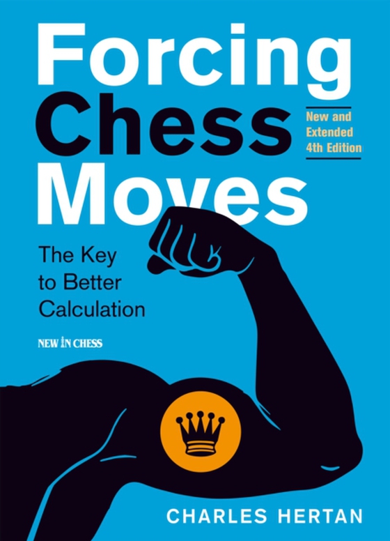 Forcing Chess Moves (e-bog) af Hertan, Charles