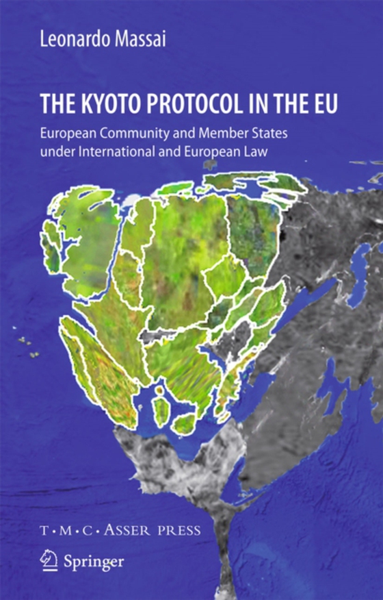 Kyoto Protocol in the EU (e-bog) af Massai, Leonardo