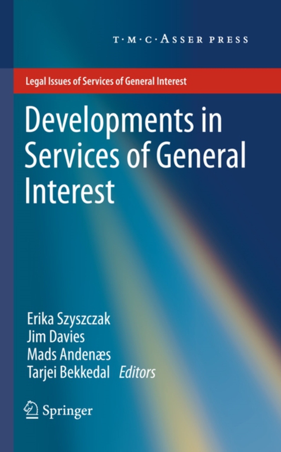 Developments in Services of General Interest