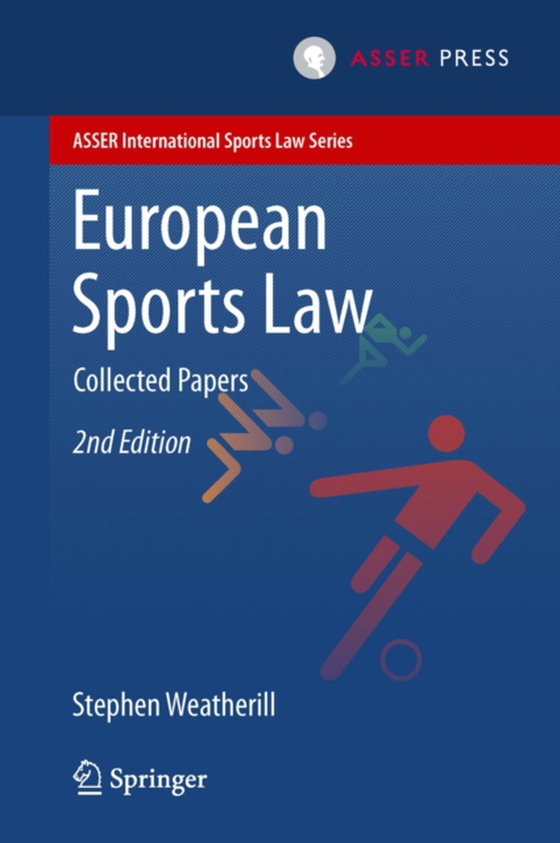 European Sports Law (e-bog) af Weatherill, Stephen