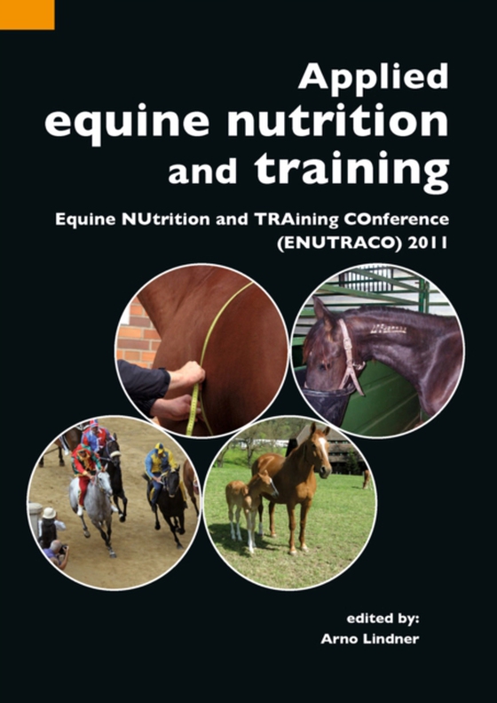 Applied equine nutrition and training (e-bog) af -