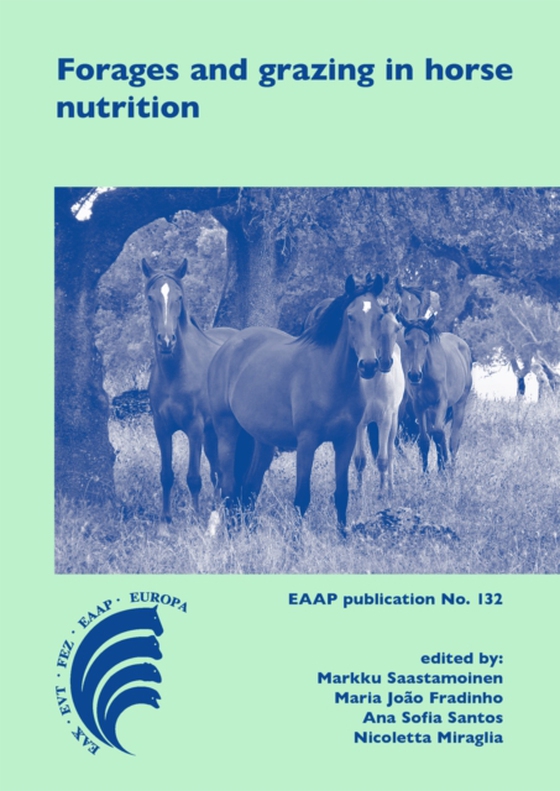 Forages and grazing in horse nutrition (e-bog) af -