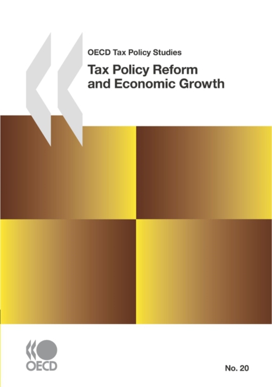 OECD Tax Policy Studies Tax Policy Reform and Economic Growth