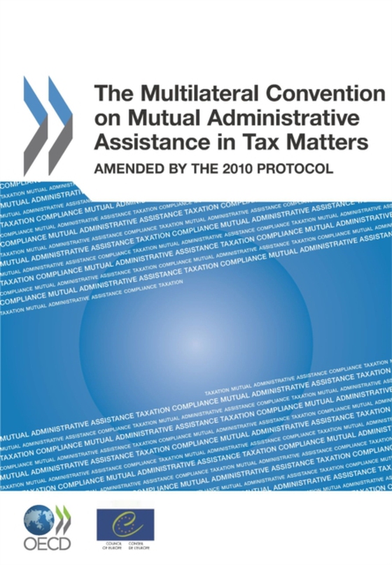 Multilateral Convention on Mutual Administrative Assistance in Tax Matters Amended by the 2010 Protocol (e-bog) af Council of Europe