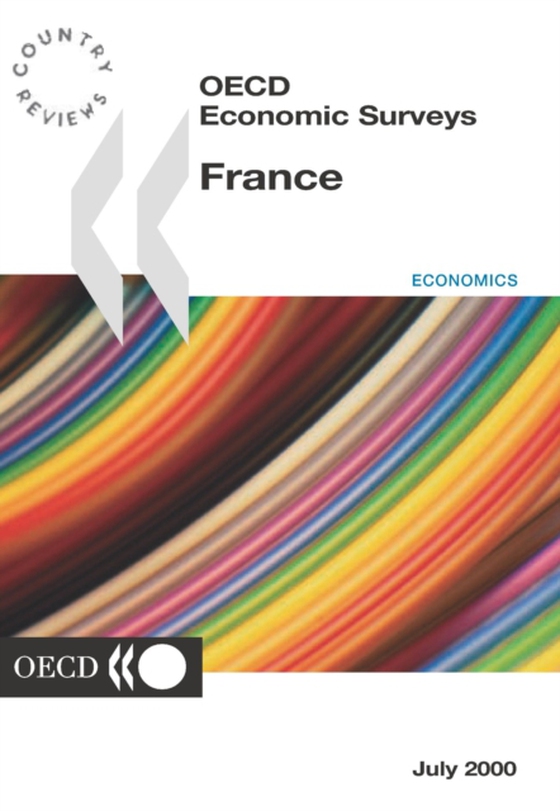 OECD Economic Surveys: France 2000