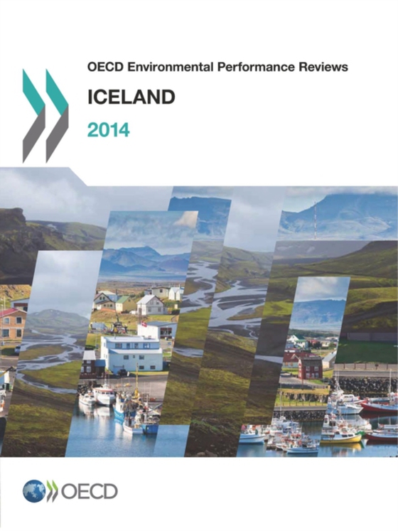 OECD Environmental Performance Reviews: Iceland 2014 (e-bog) af OECD