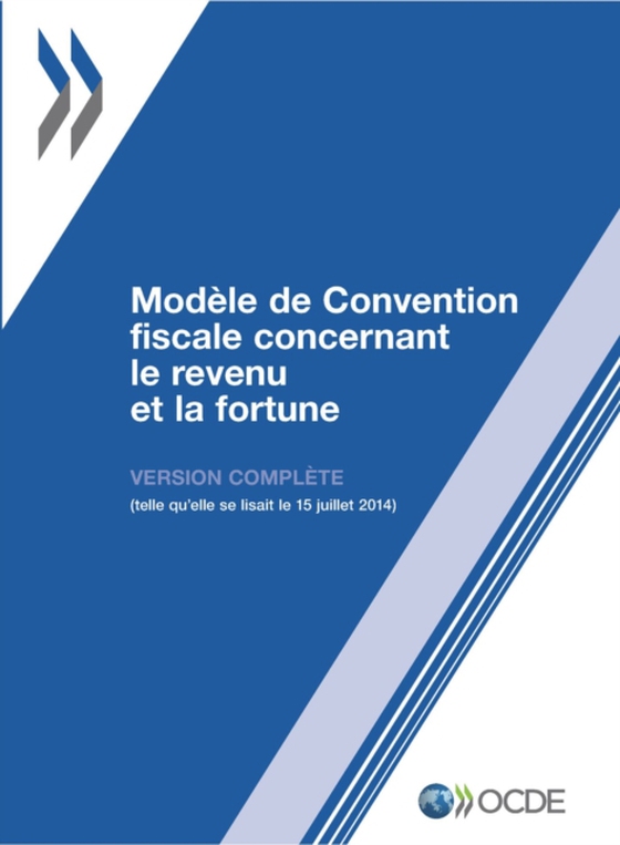 Modèle de Convention fiscale concernant le revenu et la fortune 2014 (Version complète) (e-bog) af OECD