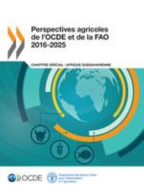 Perspectives agricoles de l'OCDE et de la FAO 2016-2025 (e-bog) af Food and Agriculture Organization of the United Nations