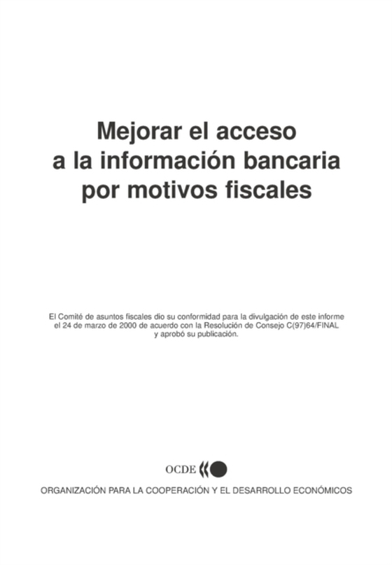 Mejorar el acceso a la información bancaria por motivos fiscales