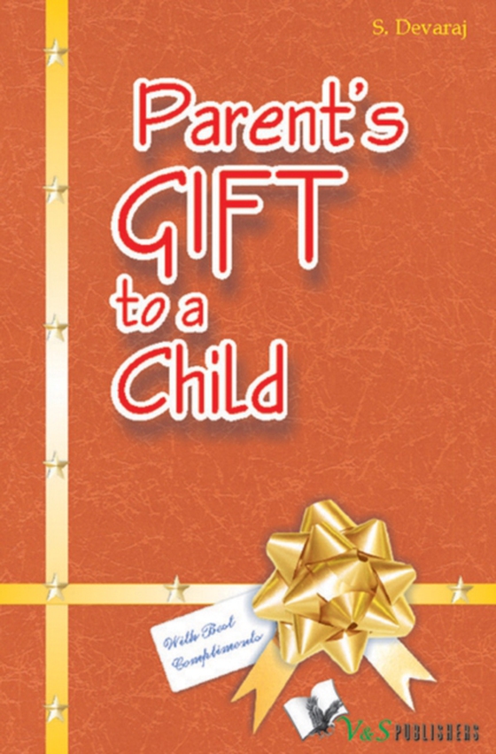 Parent's Gift to a Child