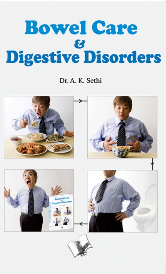Bowel Care & Digestive Disorders (e-bog) af Dr. A. K. Sethi
