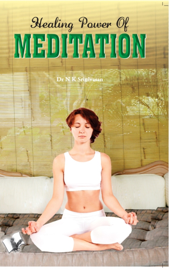 Healing Power Of Meditation