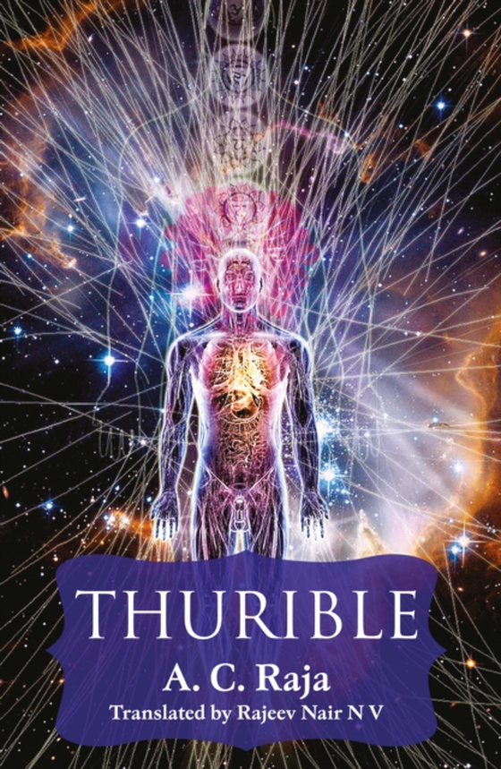 Thurible (e-bog) af A.C.Raja Translated by Rajeev Nair N V